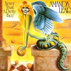 Пластинка Amanda Lear Never Trust a Pretty Face